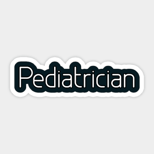 Pediatrician Sticker